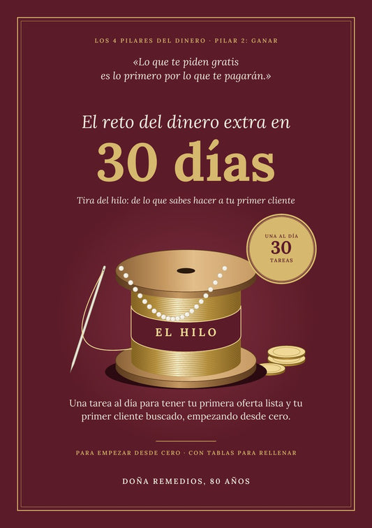 Portada de «El reto del dinero extra en 30 días», Pilar 2
