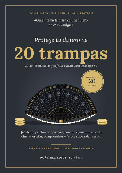 Portada de «Protege tu dinero de 20 trampas», Pilar 4